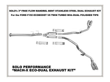 Load image into Gallery viewer, 862.70 Solo Performance Mach X Eco Dual Catback Exhaust Ford F150 V6 EcoBoost (11-14) 145″ or 157″ Wheel Base - Redline360 Alternate Image