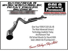 Load image into Gallery viewer, Solo Performance Exhaust Ford F150 5.0L V8 (11-14) Mach 46 Single 4" Catback - 145″ or 157″ Wheel Base - 145″ Wheel Base Alternate Image