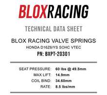 Load image into Gallery viewer, 144.00 BLOX Performance Valve Spring D16Z-Y (1.6L SOHC VTEC) Set - BXPT-20301 - Redline360 Alternate Image